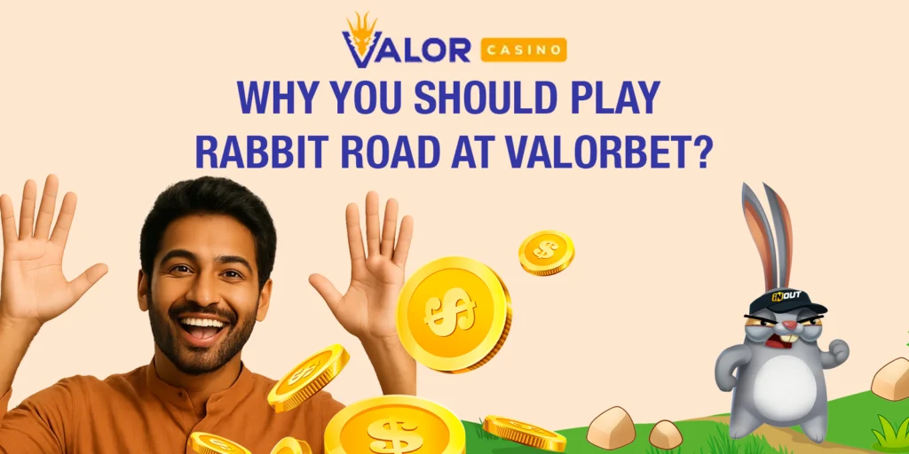 Why Play Rabbit Road at Valorbet Casino?